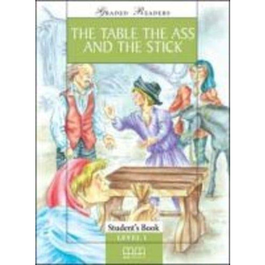 The Table, The Ass & The Stick (Graded Readers) 